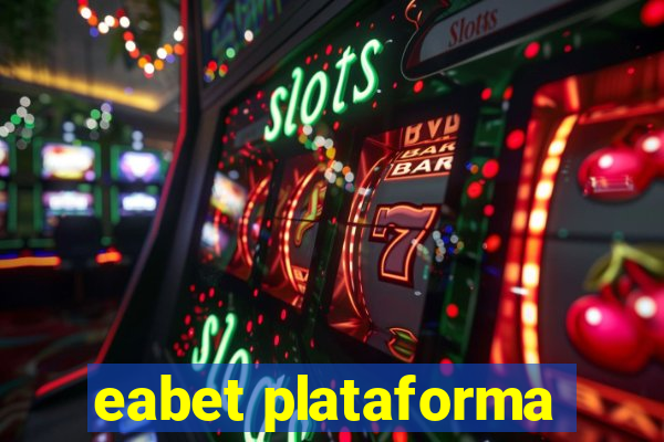 eabet plataforma